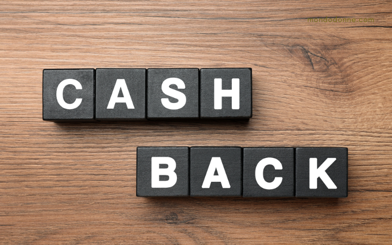 Cashback cos'è e come averlo sempre, su ogni acquisto che fai